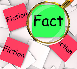 Image showing Fact Fiction Post-It Papers Show Factual Or Untrue