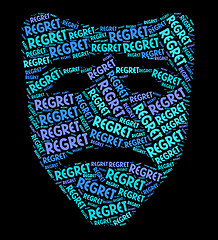 Image showing Regret Word Shows Sorry Regrets And Wordclouds