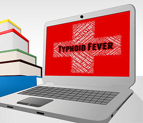 Image showing Typhoid Fever Shows Symptomatic Bacterial Infection And Afflicti