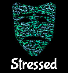 Image showing Stressed Word Indicates Pressure Overload And Text