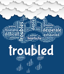 Image showing Troubled Word Shows Difficult Problematic And Hard