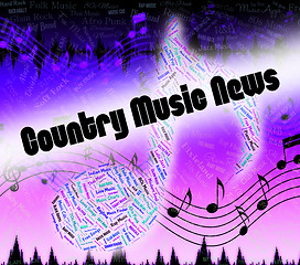 Image showing Country Music News Means Sound Track And Article