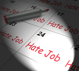 Image showing Hate Job Calendar Displays Miserable At Work