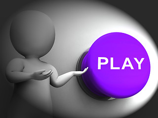 Image showing Play Pressed Means Fun Games And Relaxing