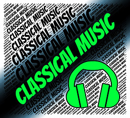 Image showing Classical Music Shows Sound Tracks And Audio