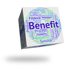 Image showing Benefit Word Shows Reward Benefits And Compensation