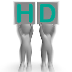 Image showing HD Placards Mean High Definition Television Or High Resolution