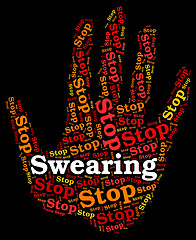 Image showing Stop Swearing Represents Bad Word And Impolite