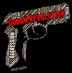 Image showing Cuban Revolution Indicates Coup D\'?tat And Anarchy