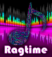 Image showing Ragtime Music Means Sound Tracks And Audio