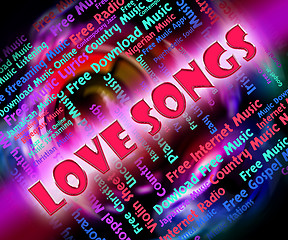 Image showing Love Songs Means Sound Tracks And Acoustic