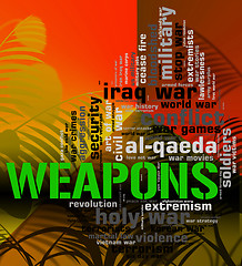 Image showing Weapons Word Means Armament Armoury And Wordclouds