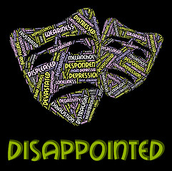 Image showing Disappointed Word Shows Let Down And Depressed