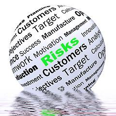 Image showing Risks Sphere Definition Displays Insecurity And Financial Risks