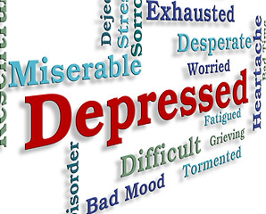 Image showing Depressed Word Shows Desperation Wordcloud And Anxious
