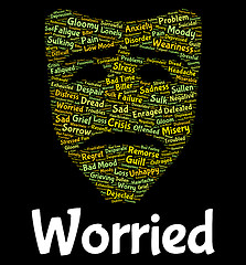Image showing Worried Word Represents Ill At Ease And Agitated