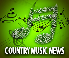 Image showing Country Music News Indicates Folk Song And Musical