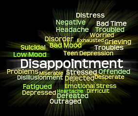 Image showing Disappointment Word Shows Let Down And Crestfallen