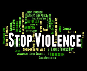 Image showing Stop Violence Means Warning Sign And Brutality