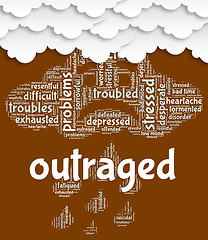 Image showing Outraged Word Indicates Angered Words And Text