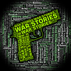 Image showing War Stories Shows Military Action And Anecdote