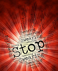 Image showing Stop Swearing Means Bad Words And Impolite