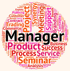 Image showing Manager Word Means Text Wordcloud And Principal