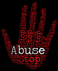 Image showing Stop Abuse Shows Warning Sign And Abusing