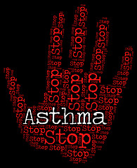 Image showing Stop Asthma Indicates Warning Sign And Asthmatic