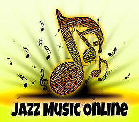 Image showing Jazz Music Online Represents World Wide Web And Band