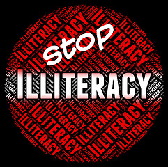 Image showing Stop Illiteracy Indicates Warning Sign And Control