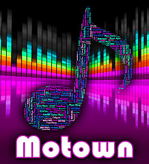 Image showing Motown Music Represents Sound Track And Audio