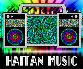 Image showing Haitian Music Indicates Sound Track And Acoustic