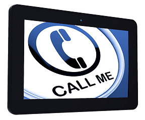 Image showing Call Me Tablet Shows Talk or Chat