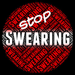 Image showing Stop Swearing Shows Warning Sign And Cussing