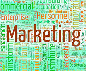 Image showing Marketing Word Represents Markets Sell And Selling