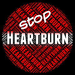 Image showing Stop Heartburn Shows Acid Indigestion And Control