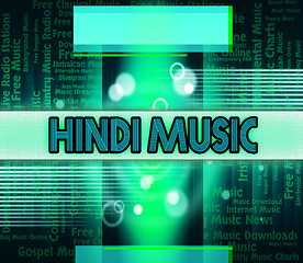 Image showing Hindi Music Means Sound Track And Audio