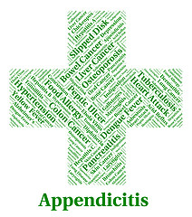 Image showing Appendicitis Illness Represents Poor Health And Ailment