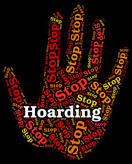 Image showing Stop Hoarding Shows Squirrel Away And Control