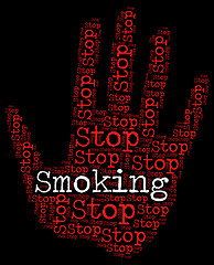 Image showing Stop Smoking Means Warning Sign And Caution