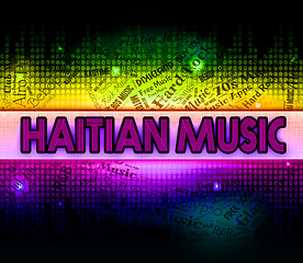 Image showing Haitian Music Means Sound Track And Audio