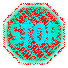 Image showing Stop Spam Shows Unwanted Restriction And Caution