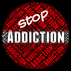 Image showing Stop Addiction Shows Fixation Restriction And No