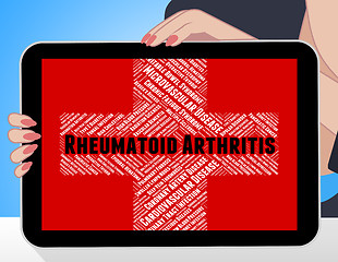 Image showing Rheumatoid Arthritis Represents Ill Health And Acute