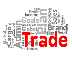 Image showing Trade Word Shows Commerce Text And Businesses