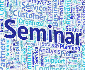 Image showing Seminar Word Means Forum Present And Presentation