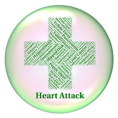 Image showing Heart Attack Indicates Ill Health And Ailments