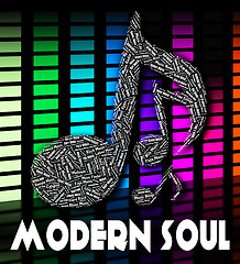 Image showing Modern Soul Shows Twenty First Century And Musical