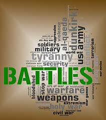 Image showing Battles Word Means Military Action And Affray